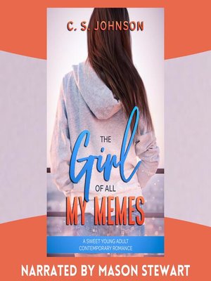 cover image of The Girl of All My Memes